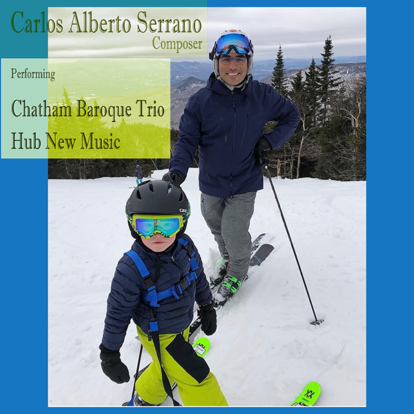 Contemporary Chamber Music by Carlos Alberto Serrano